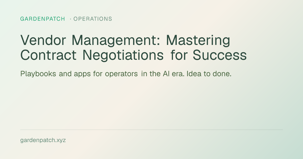 Vendor Management: Mastering Contract Negotiations for Success
