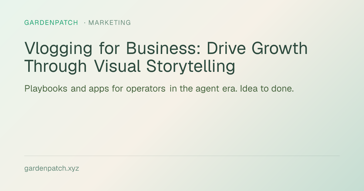 Vlogging for Business: Drive Growth Through Visual Storytelling