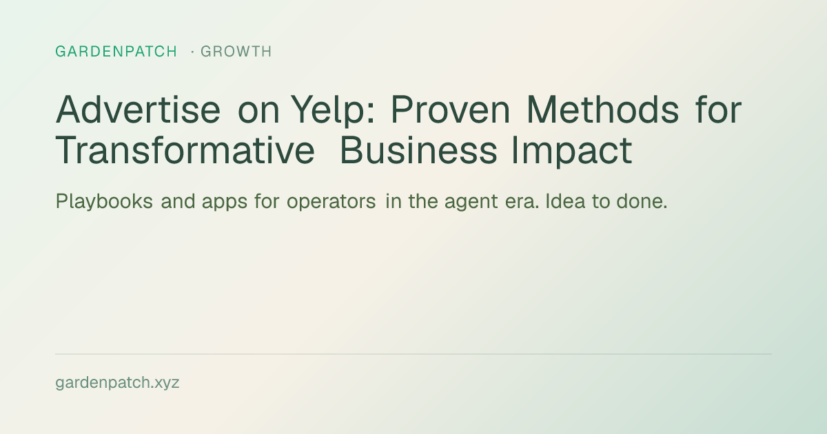 Advertise on Yelp: Proven Methods for Transformative Business Impact