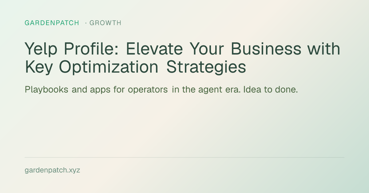 Yelp Profile: Elevate Your Business with Key Optimization Strategies