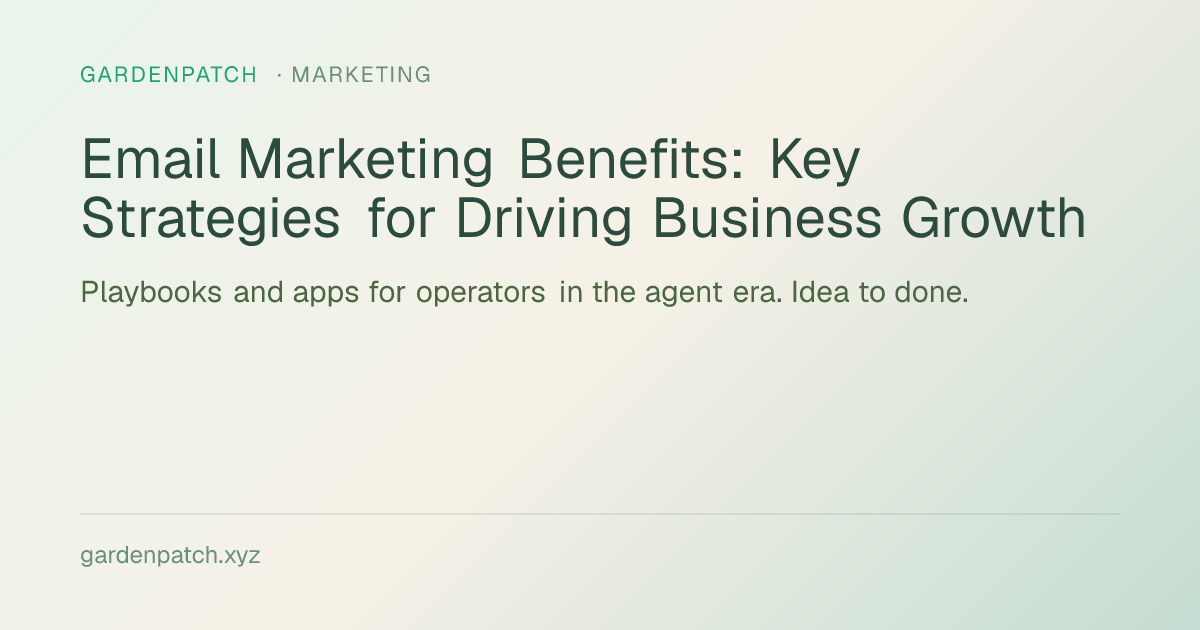 Email Marketing Benefits: Key Strategies for Driving Business Growth