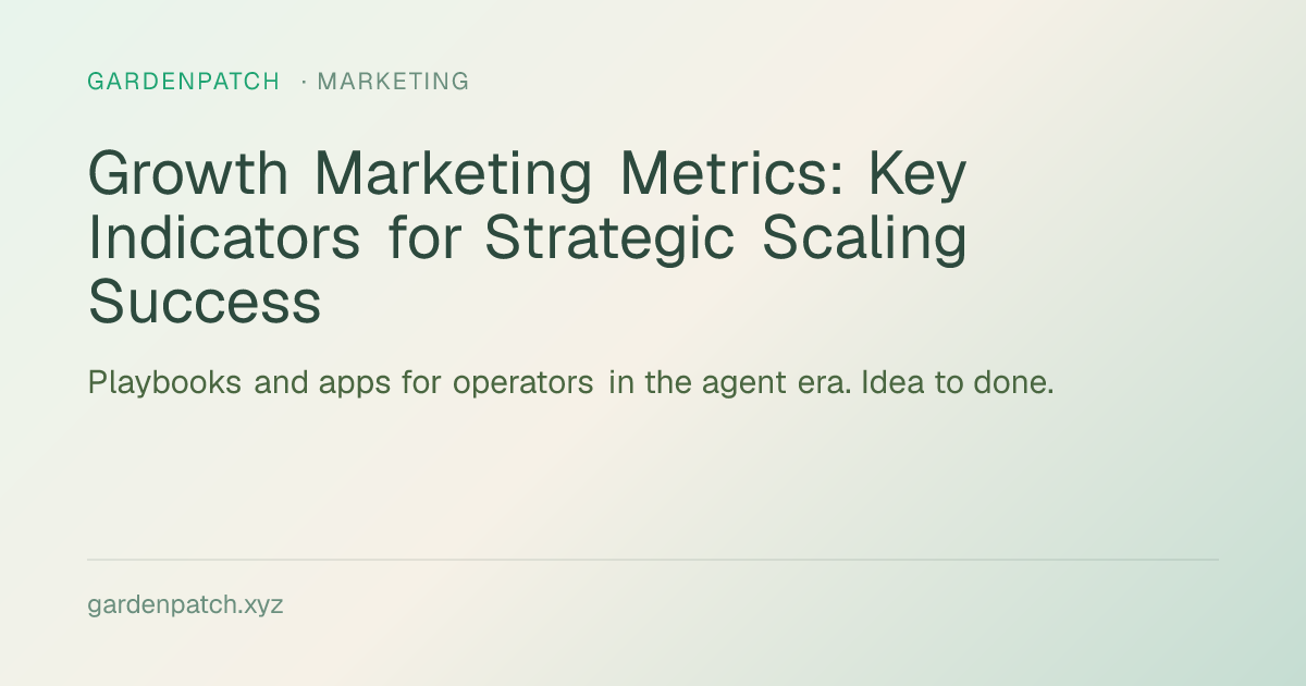 Growth Marketing Metrics: Key Indicators for Strategic Scaling Success