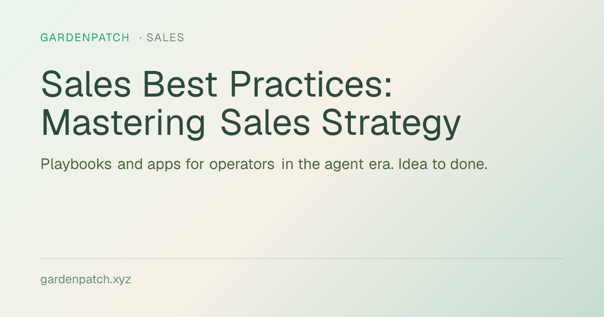 Sales Best Practices: Mastering Sales Strategy