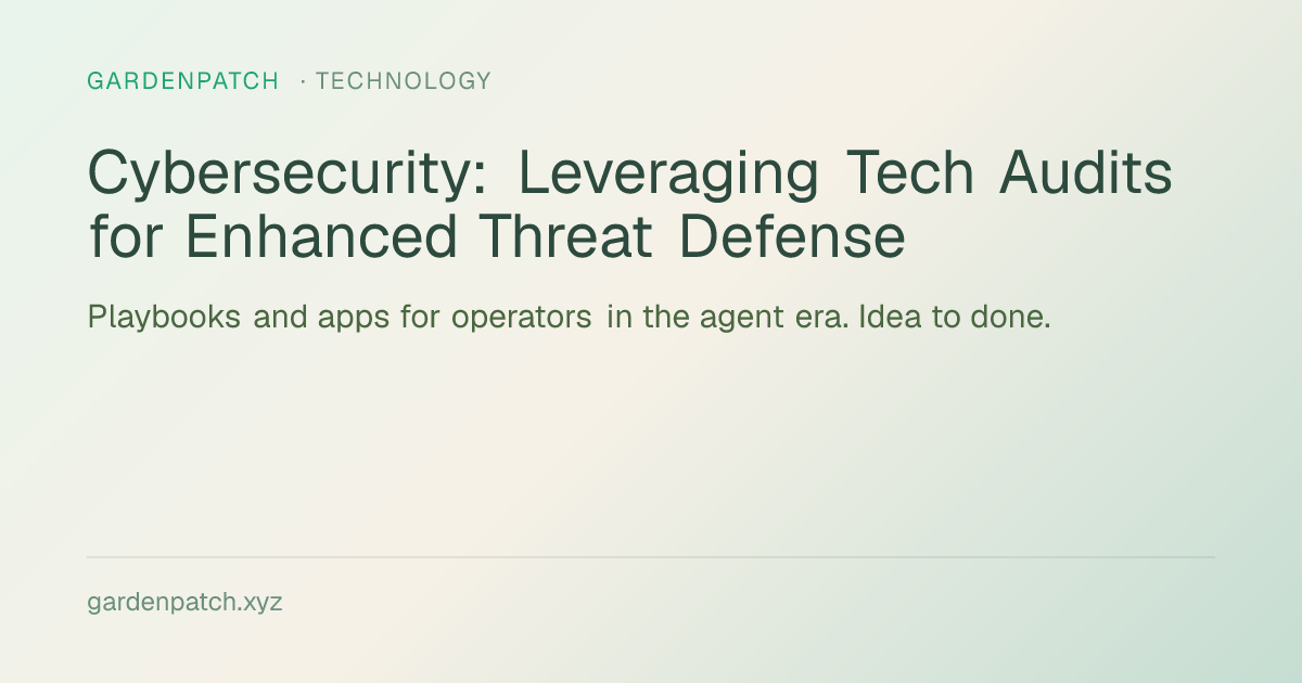 Cybersecurity: Leveraging Tech Audits for Enhanced Threat Defense
