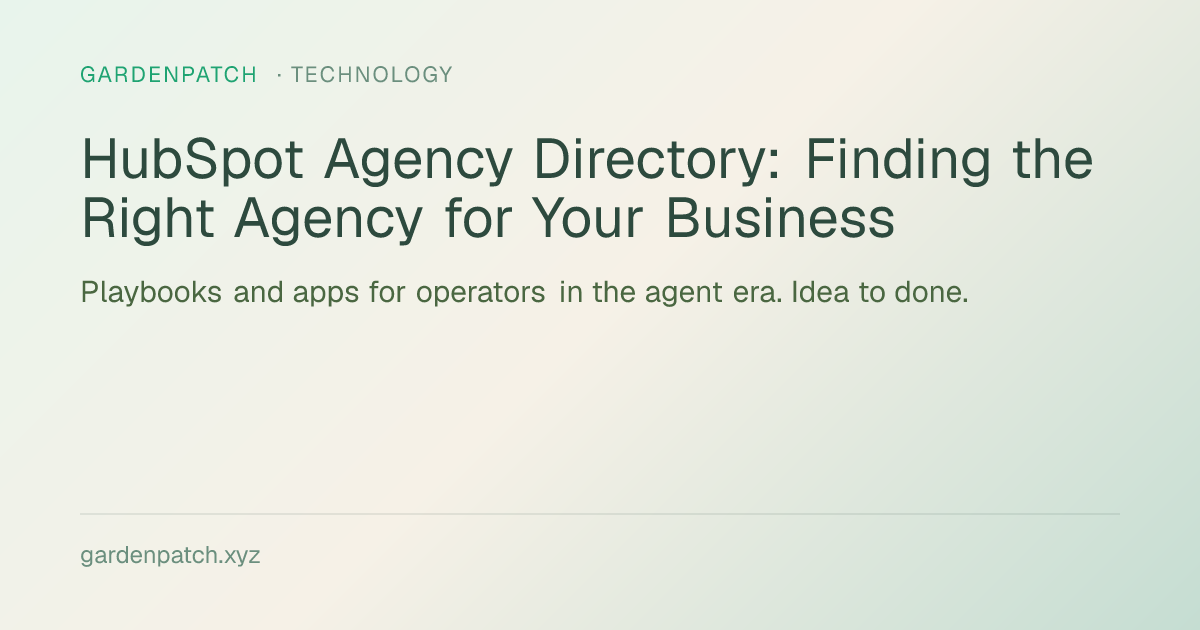 HubSpot Agency Directory: Finding the Right Agency for Your Business
