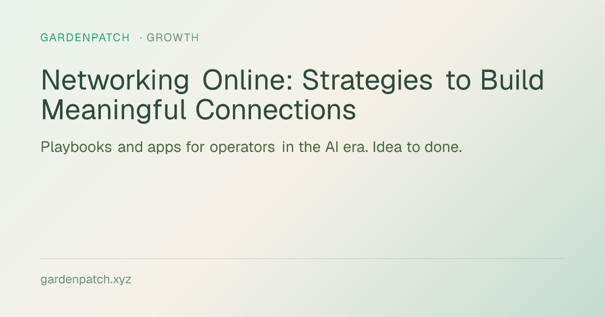 Networking Online: Strategies to Build Meaningful Connections