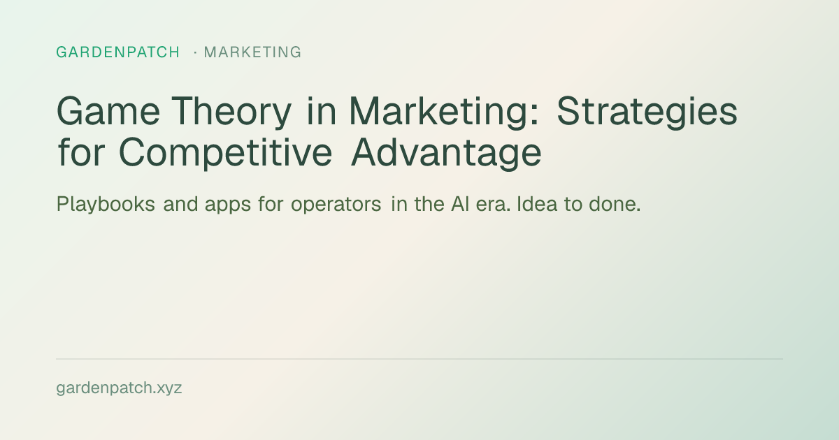 Game Theory in Marketing: Strategies for Competitive Advantage