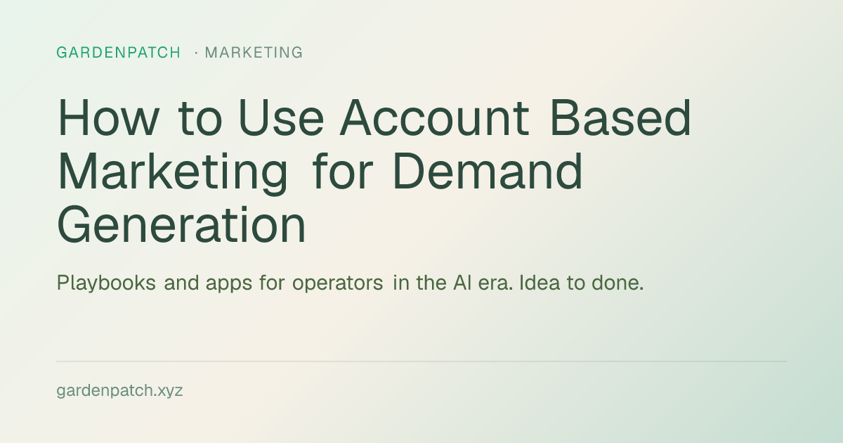 How to Use Account Based Marketing for Demand Generation