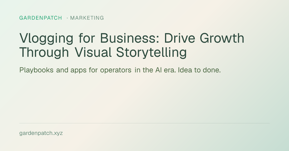 Vlogging for Business: Drive Growth Through Visual Storytelling