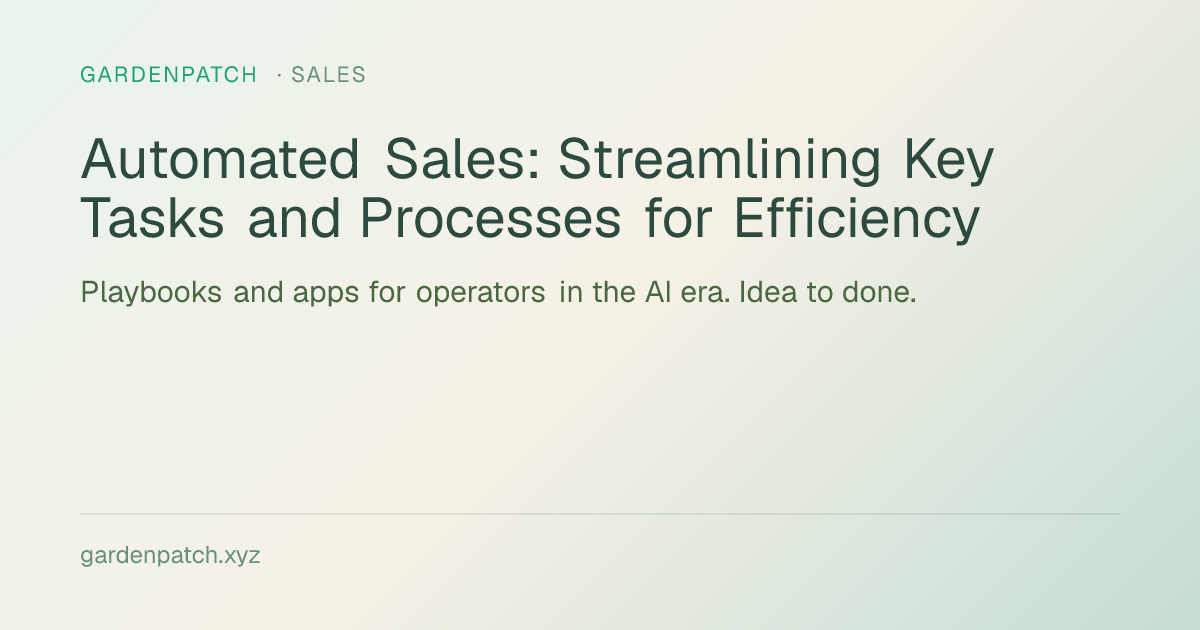 Automated Sales: Streamlining Key Tasks and Processes for Efficiency