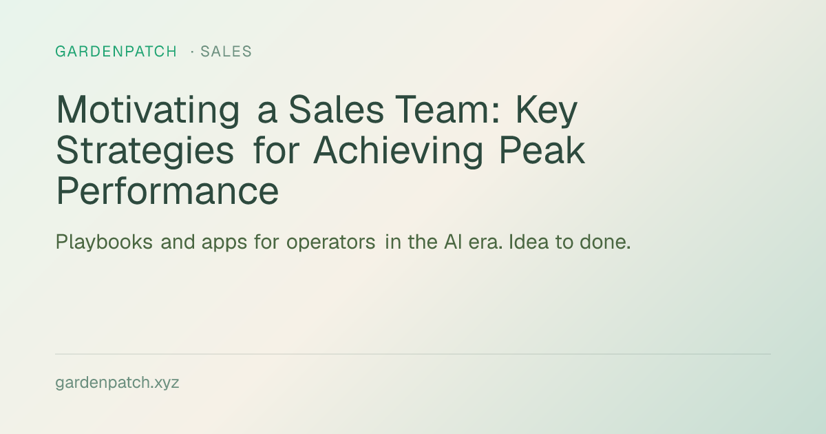 Motivating a Sales Team: Key Strategies for Achieving Peak Performance