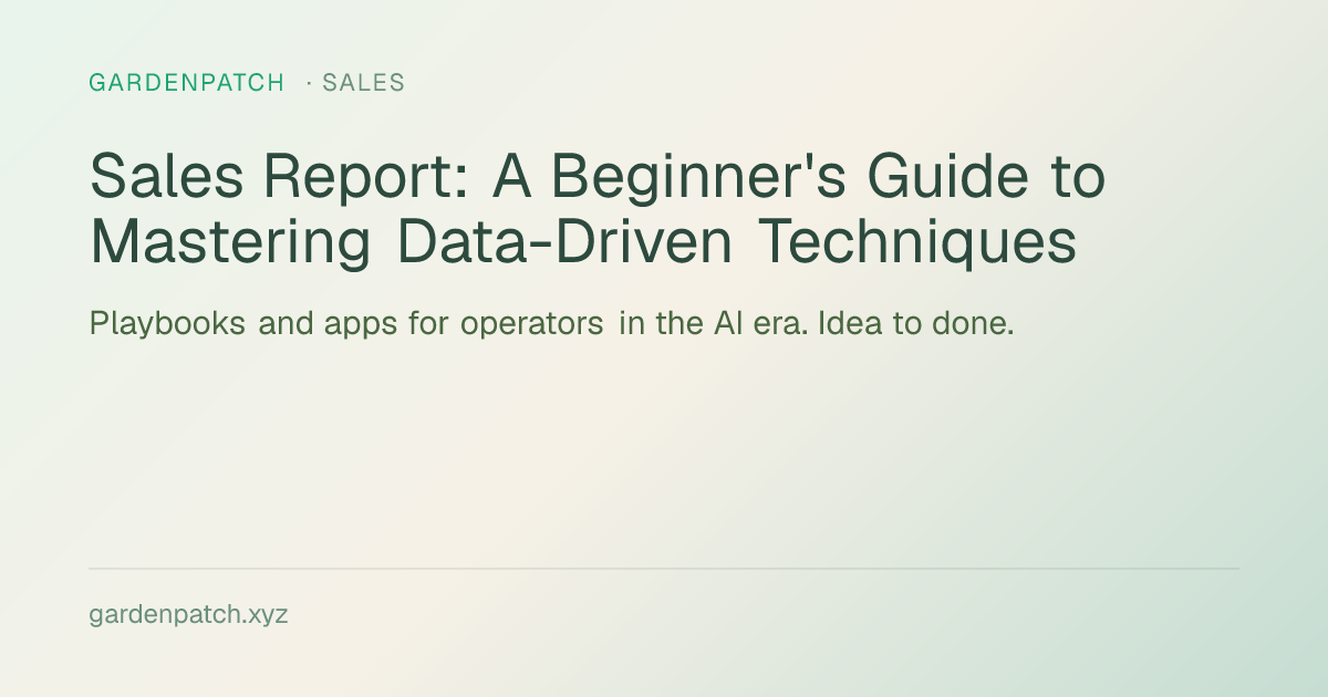 Sales Report: A Beginner's Guide to Mastering Data-Driven Techniques