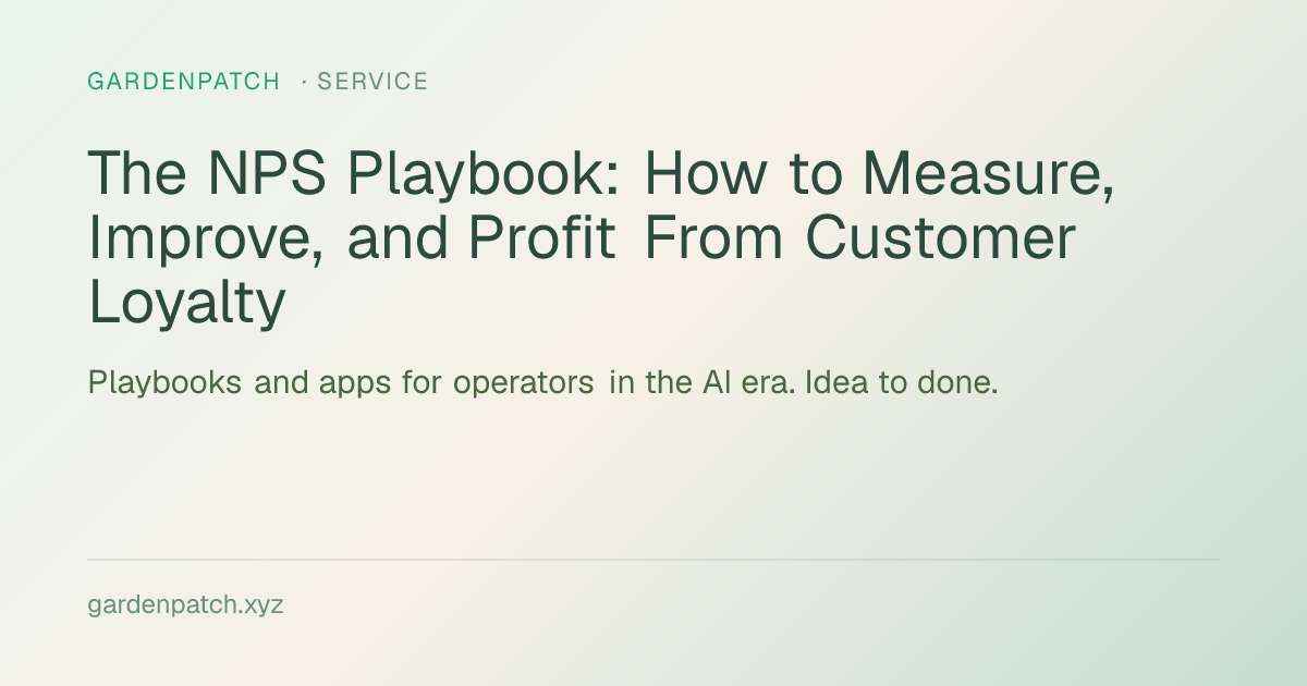 The NPS Playbook: How to Measure, Improve, and Profit From Customer Loyalty