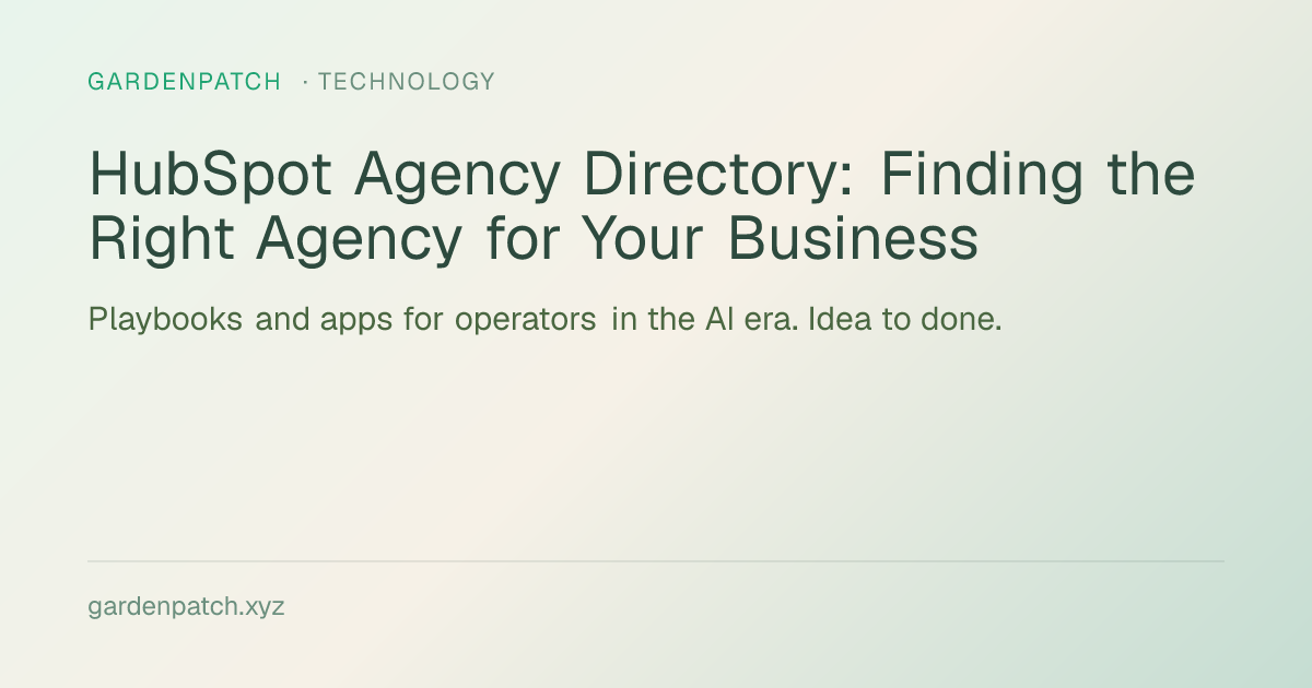 HubSpot Agency Directory: Finding the Right Agency for Your Business