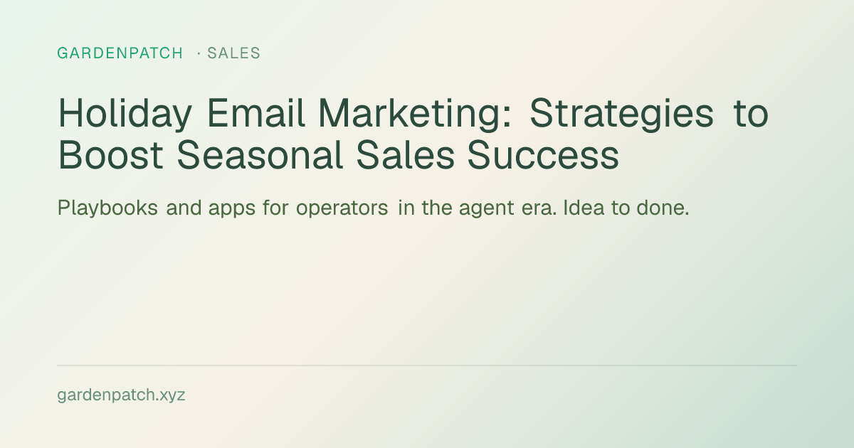 Holiday Email Marketing: Strategies to Boost Seasonal Sales Success