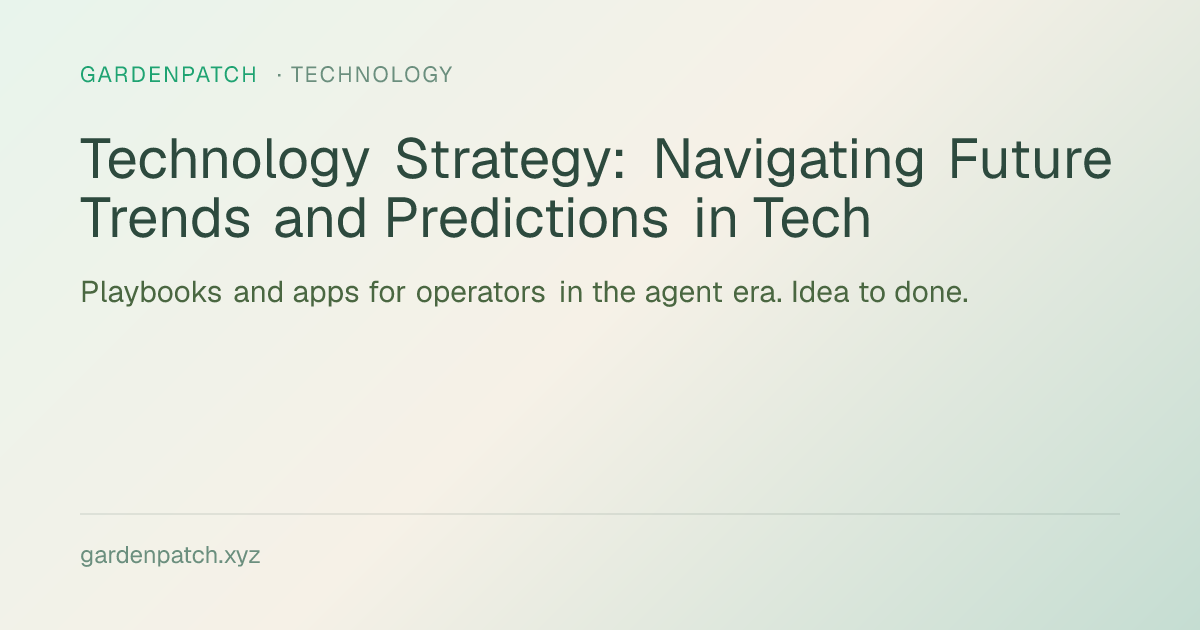 Technology Strategy: Navigating Future Trends and Predictions in Tech