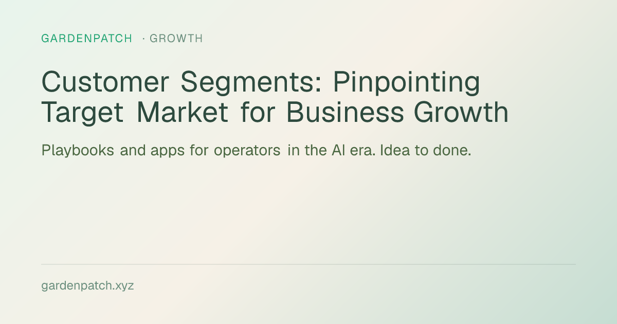 Customer Segments: Pinpointing Target Market for Business Growth