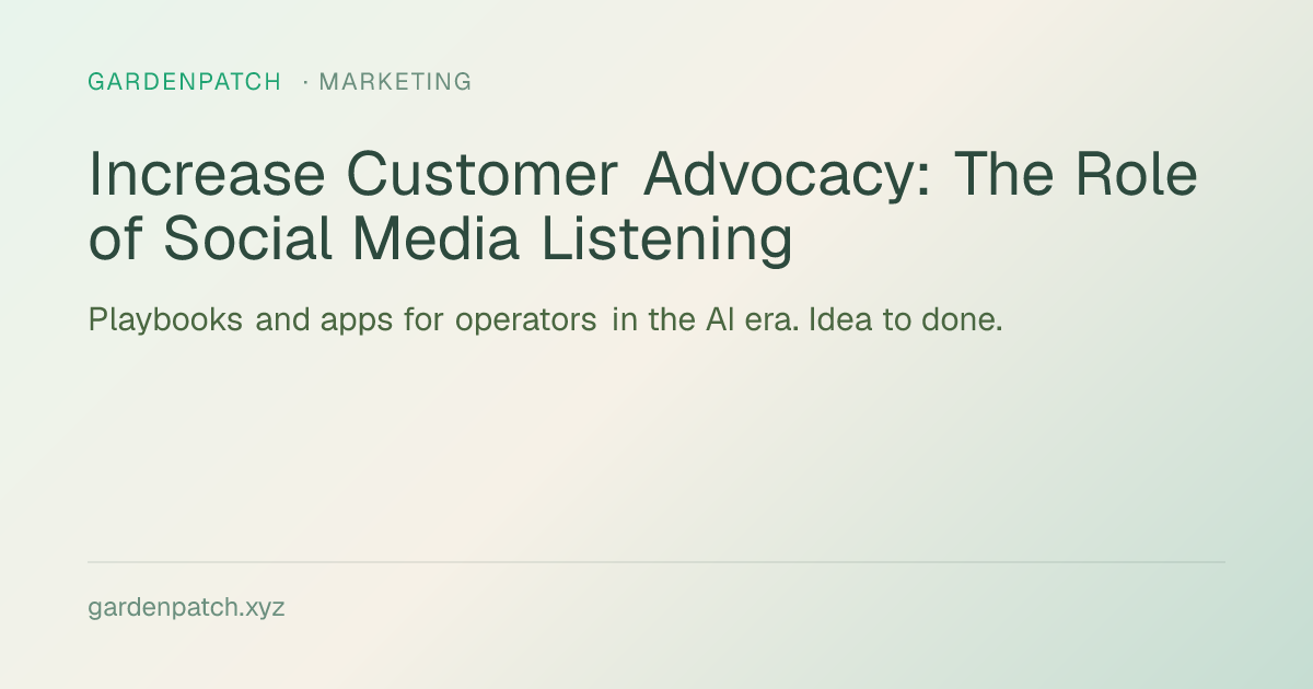 Increase Customer Advocacy: The Role of Social Media Listening