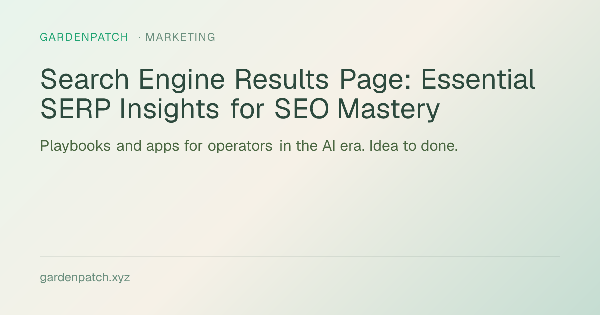 Search Engine Results Page: Essential SERP Insights for SEO Mastery