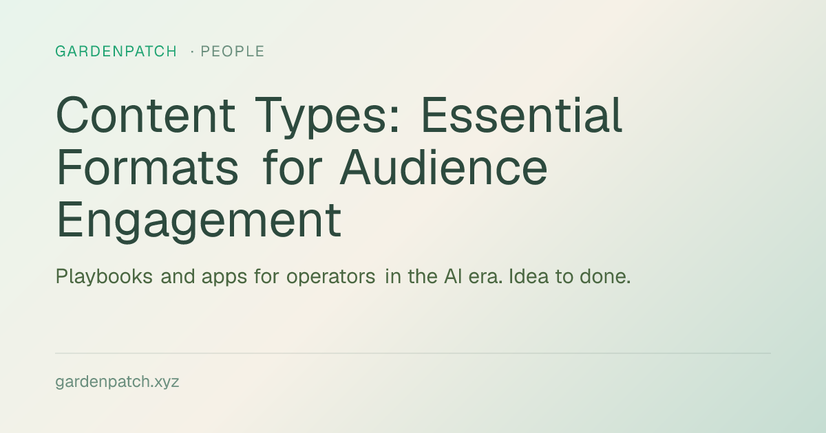 Content Types: Essential Formats for Audience Engagement