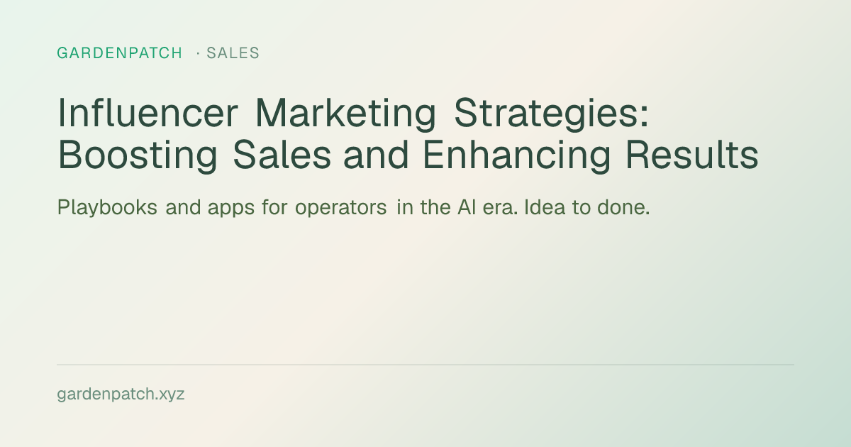 Influencer Marketing Strategies: Boosting Sales and Enhancing Results
