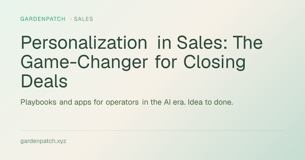 Personalization in Sales: The Game-Changer for Closing Deals