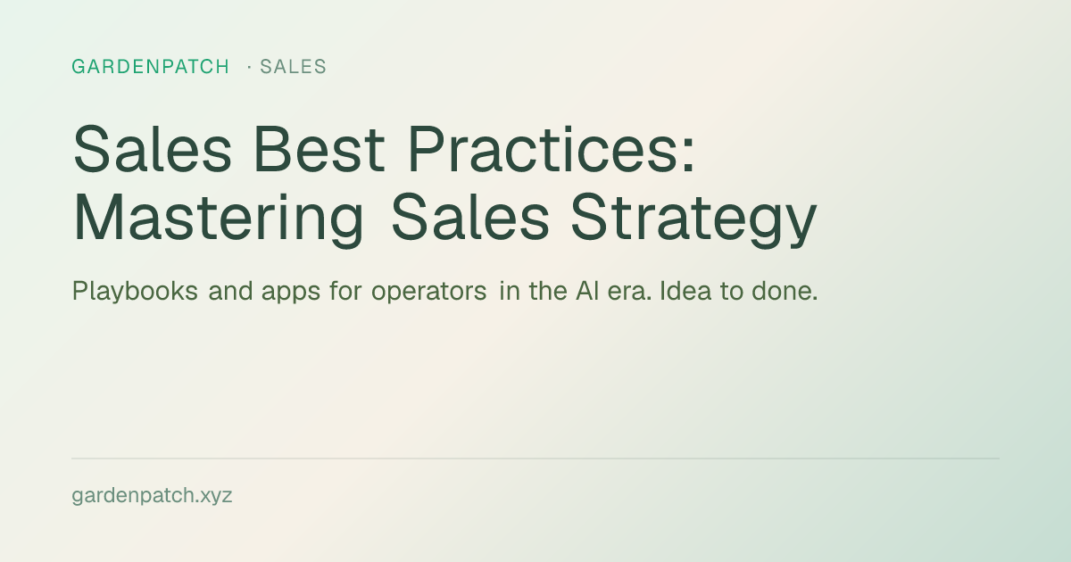 Sales Best Practices: Mastering Sales Strategy