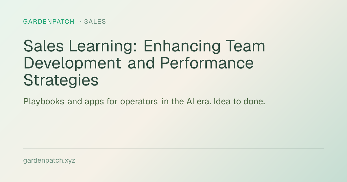 Sales Learning: Enhancing Team Development and Performance Strategies