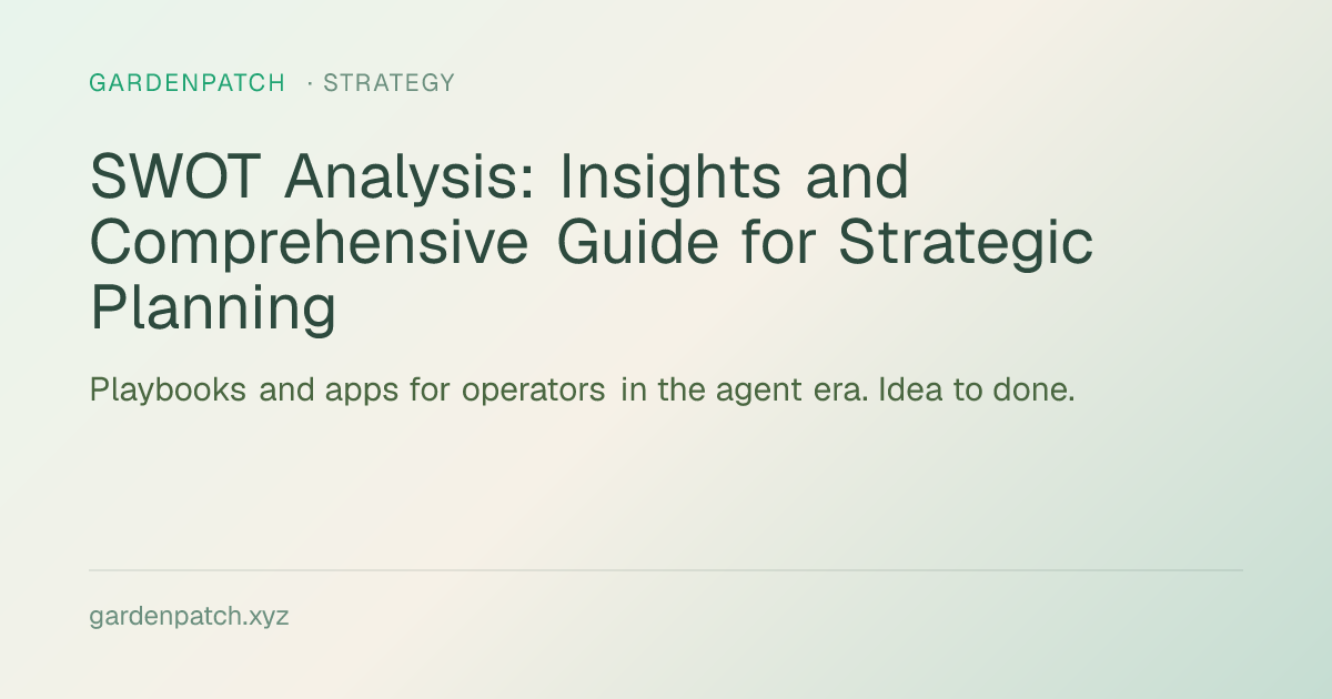 SWOT Analysis: Insights and Comprehensive Guide for Strategic Planning