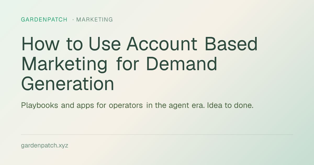 How to Use Account Based Marketing for Demand Generation
