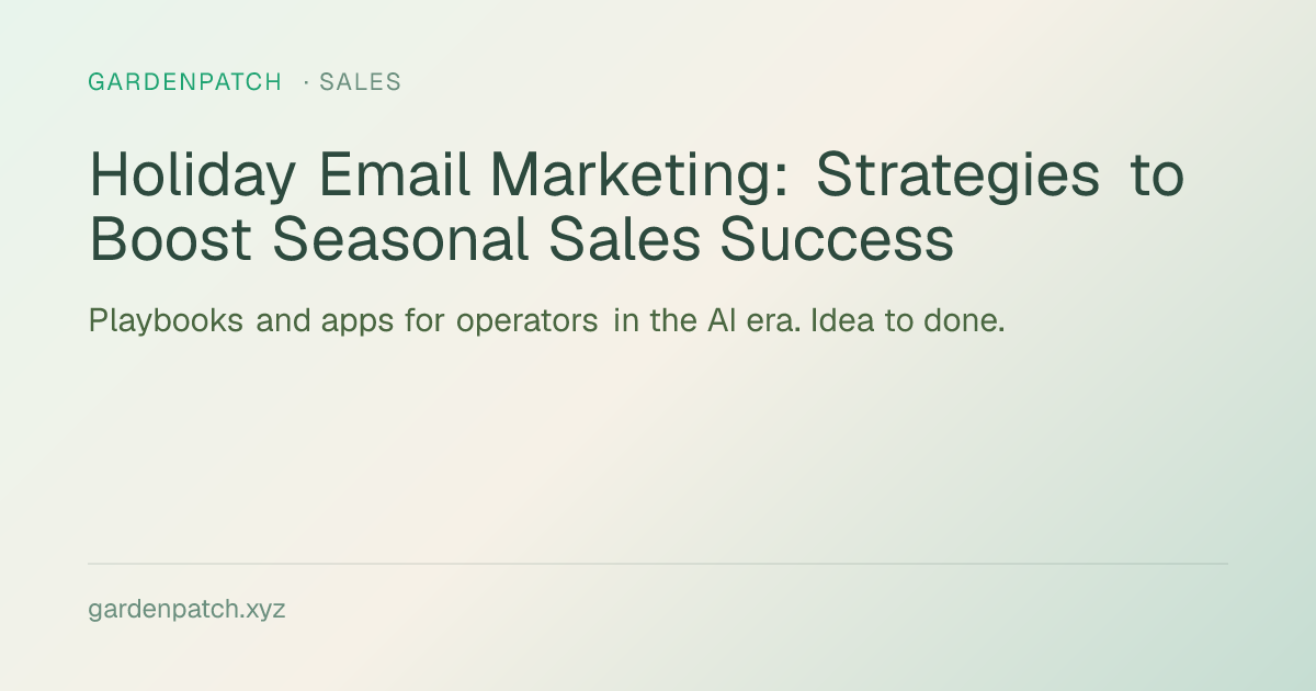 Holiday Email Marketing: Strategies to Boost Seasonal Sales Success