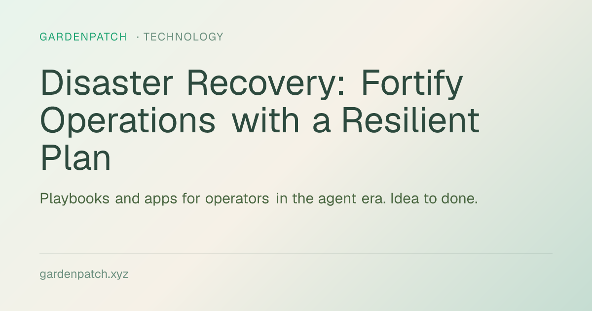 Disaster Recovery: Fortify Operations with a Resilient Plan