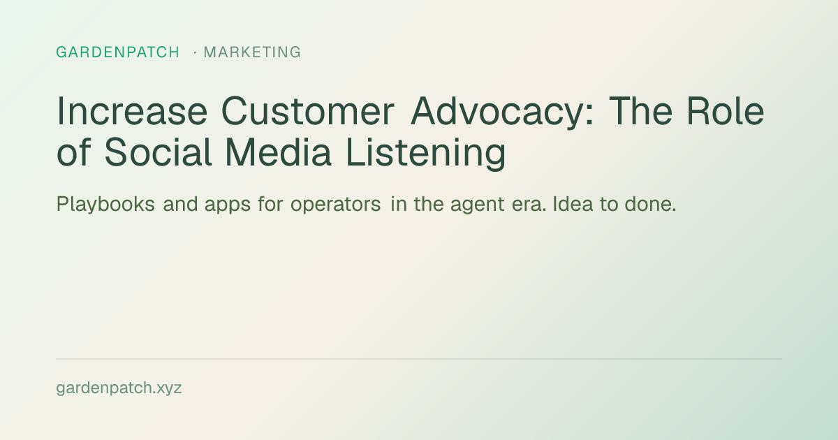 Increase Customer Advocacy: The Role of Social Media Listening