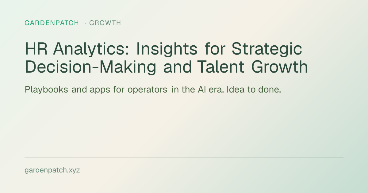 HR Analytics: Insights for Strategic Decision-Making and Talent Growth