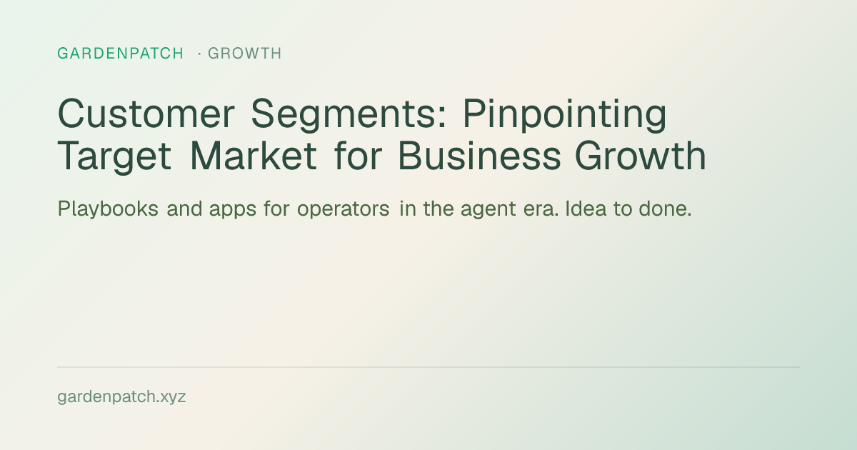 Customer Segments: Pinpointing Target Market for Business Growth