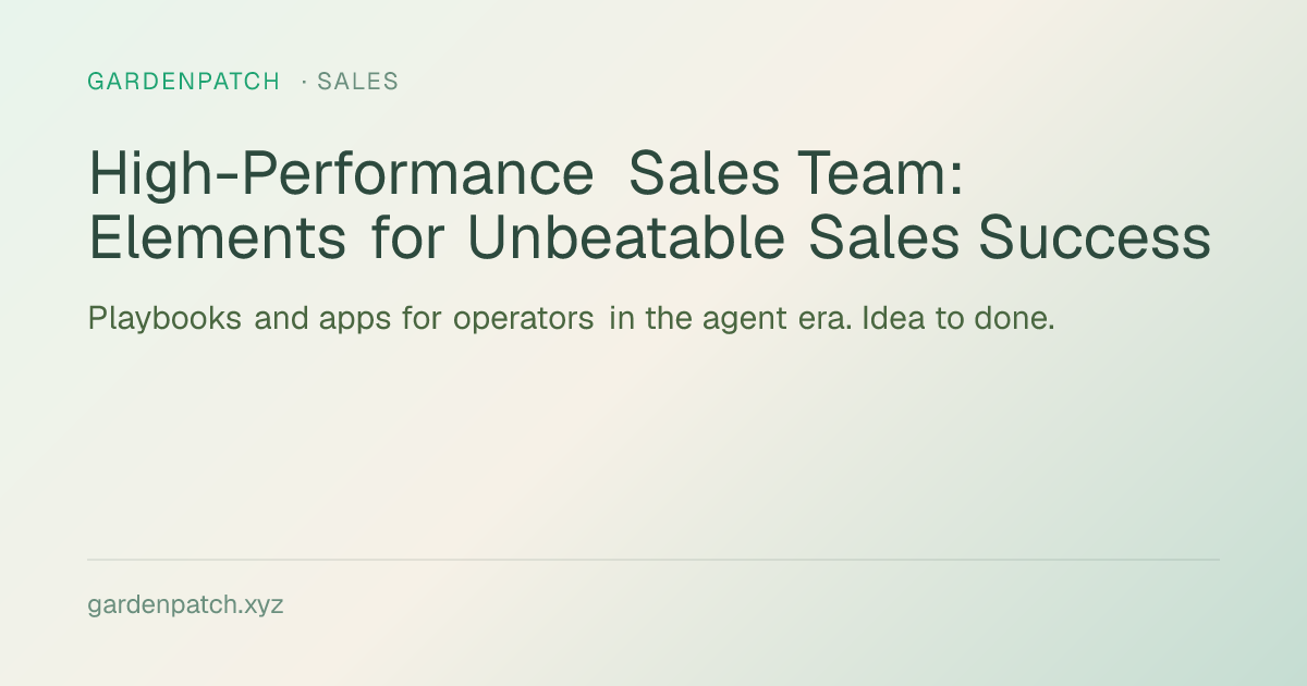 High-Performance Sales Team: Elements for Unbeatable Sales Success