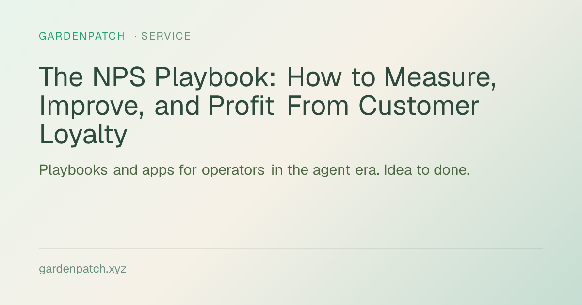 The NPS Playbook: How to Measure, Improve, and Profit From Customer Loyalty